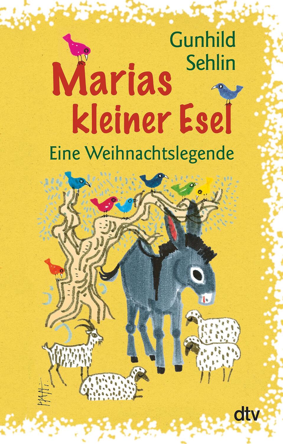 Cover: 9783423712682 | Marias kleiner Esel | Eine Weihnachtslegende | Gunhild Sehlin | Buch