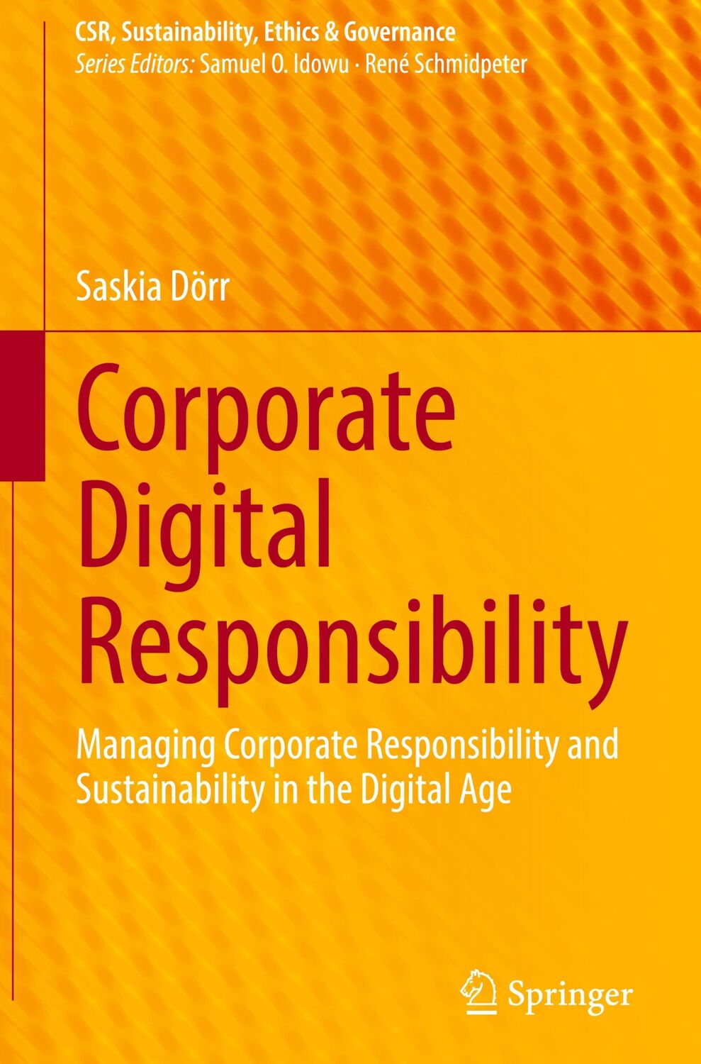 Cover: 9783662638521 | Corporate Digital Responsibility | Saskia Dörr | Buch | xxiv | 2021