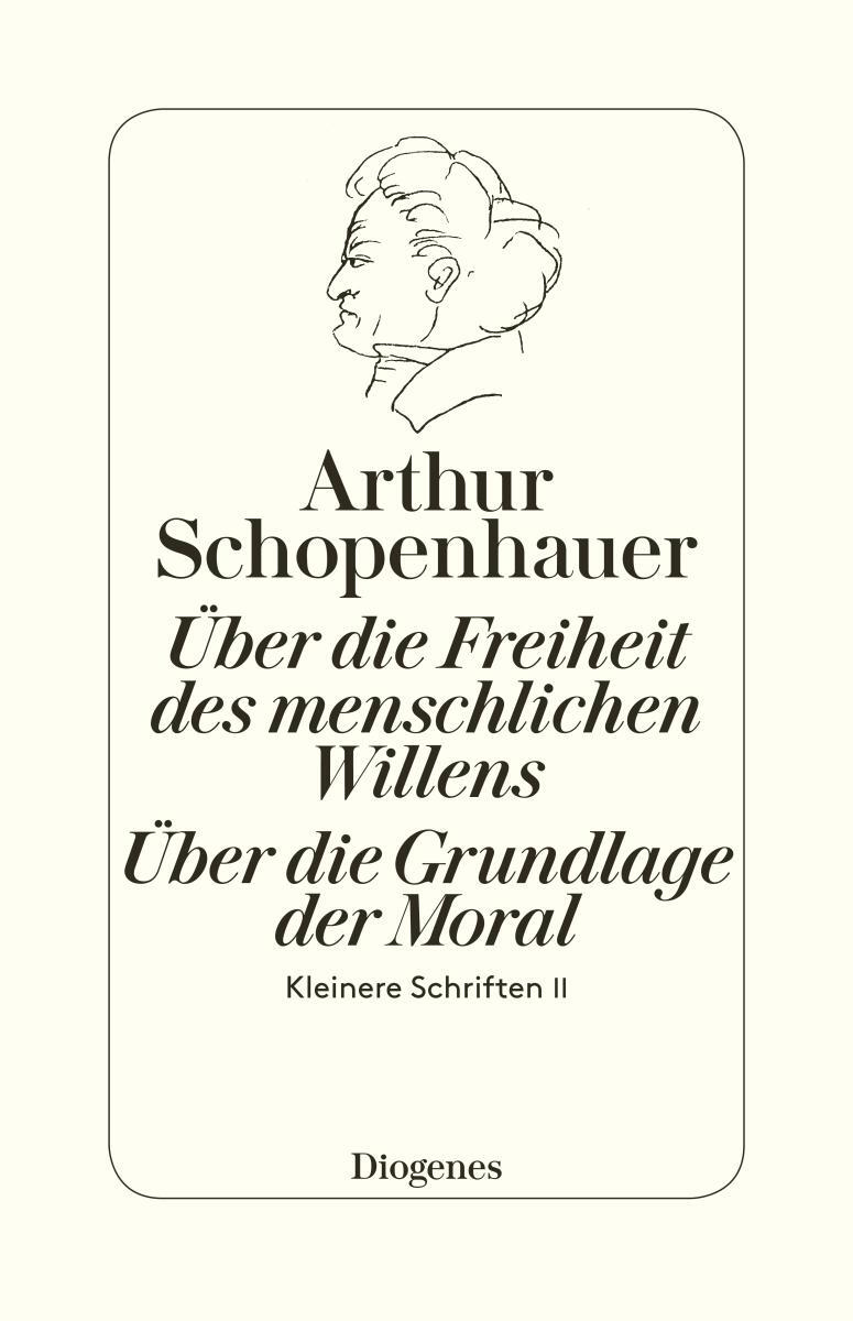 Cover: 9783257300666 | Die beiden Grundprobleme der Ethik: Über die Freiheit des...