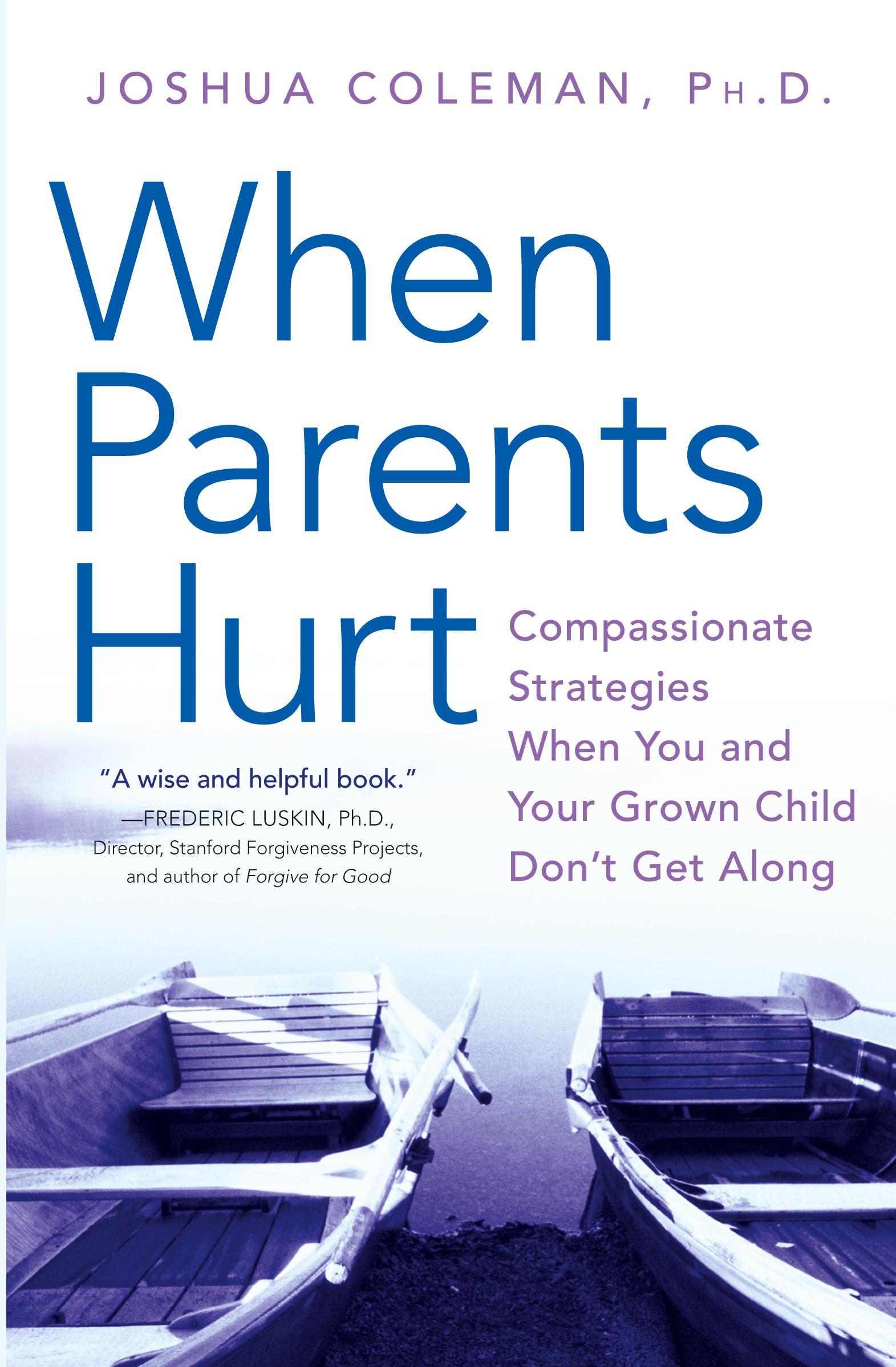 Cover: 9780061148439 | When Parents Hurt | Joshua Coleman | Taschenbuch | Englisch | 2008