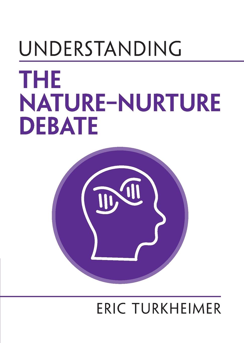 Cover: 9781108958165 | Understanding the Nature¿Nurture Debate | Eric Turkheimer | Buch