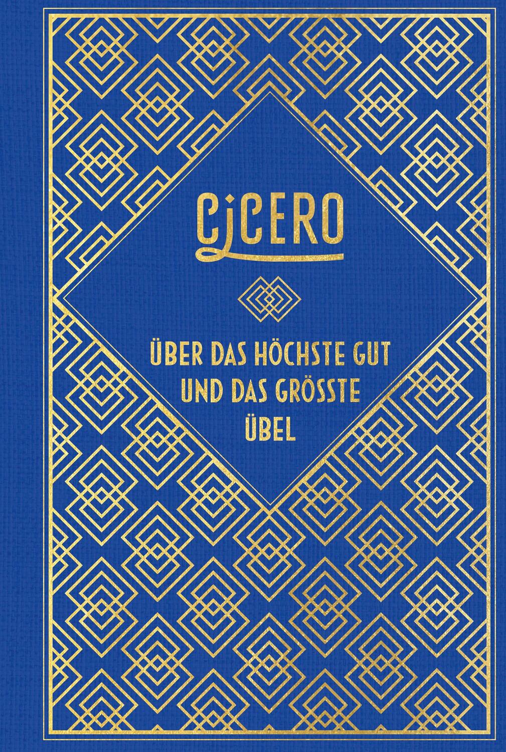 Cover: 9783868208092 | Cicero: Über das höchste Gut und das größte Übel | Cicero | Buch