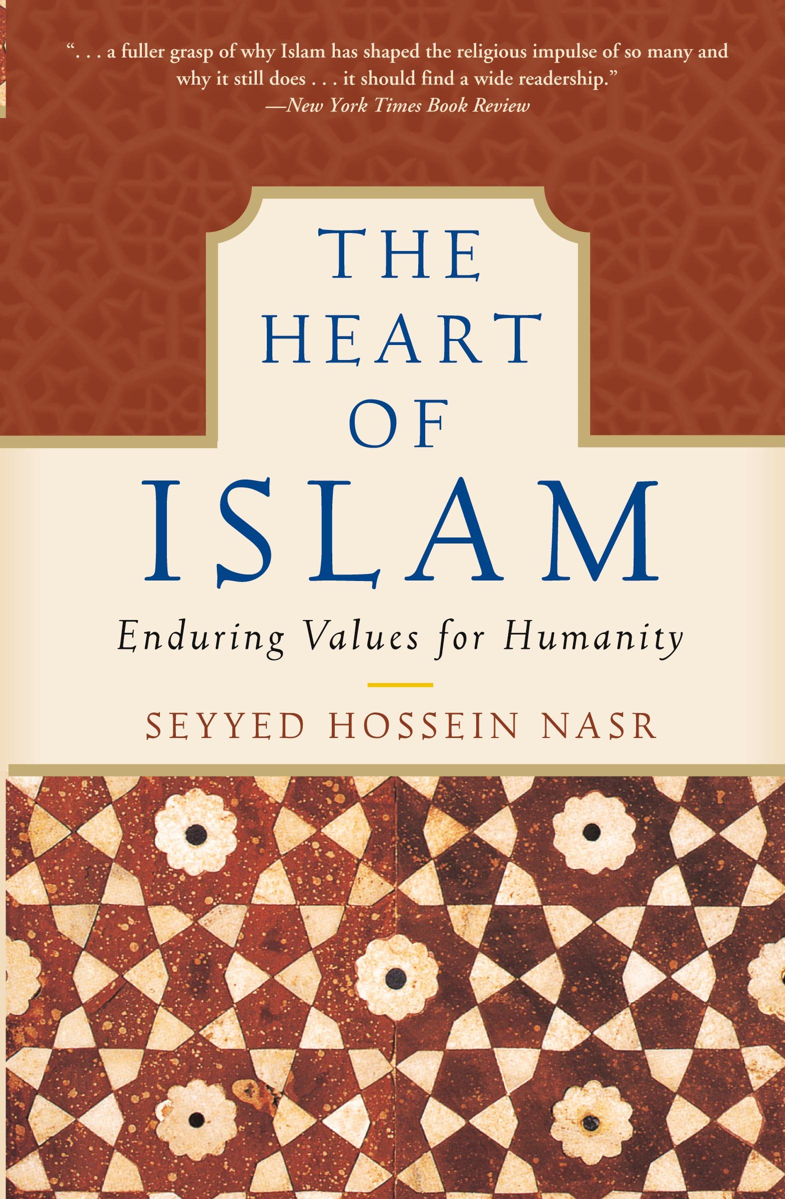 Cover: 9780060730642 | The Heart of Islam | Enduring Values for Humanity | Nasr | Taschenbuch