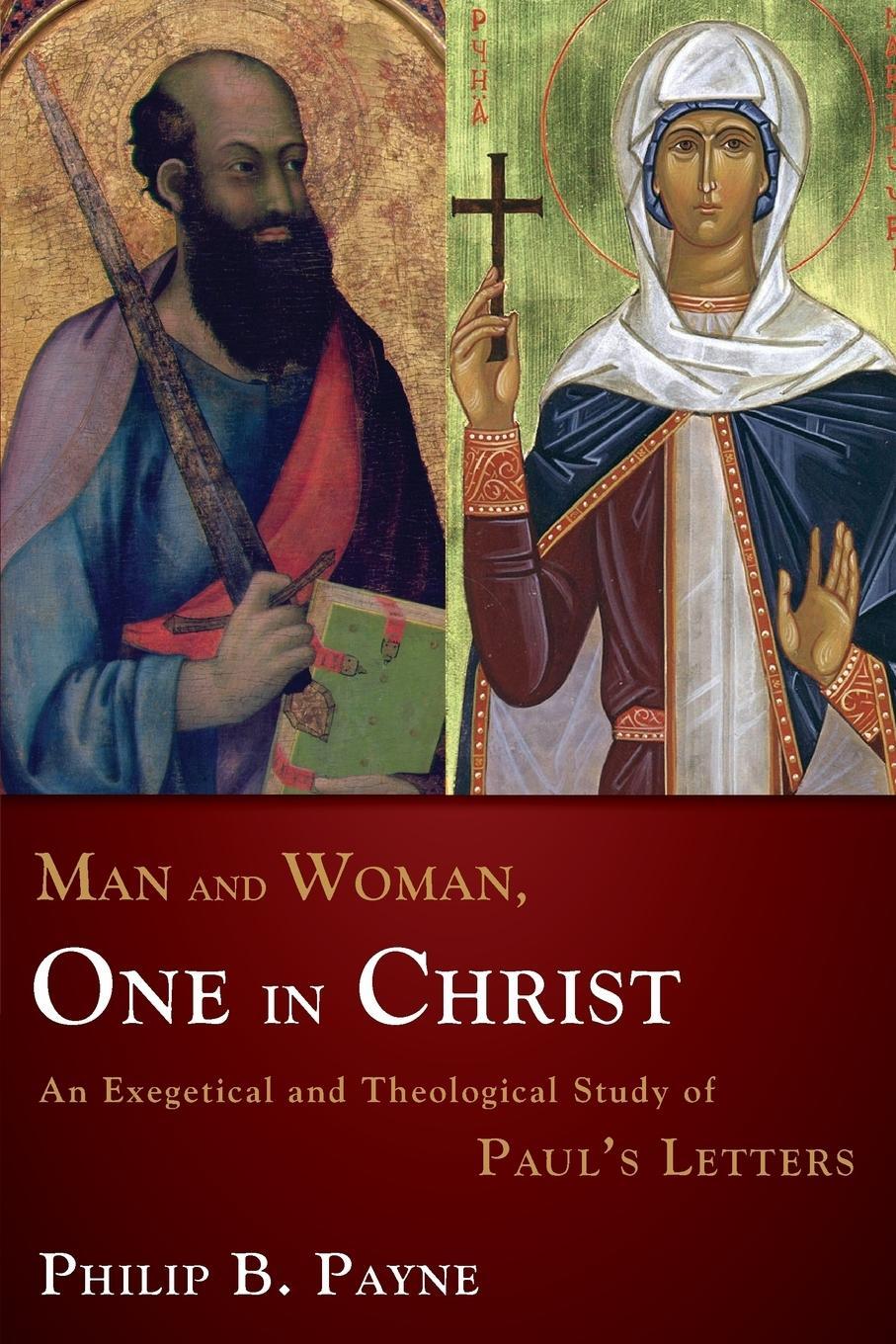 Cover: 9780310219880 | Man and Woman, One in Christ | Philip Barton Payne | Taschenbuch