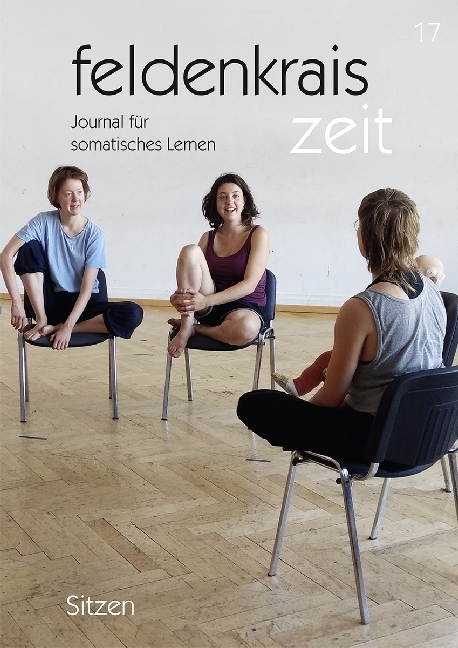 Cover: 9783860596470 | Sitzen | Verein zur Herausgabe der feldenkrais zeit | Broschüre | 2017