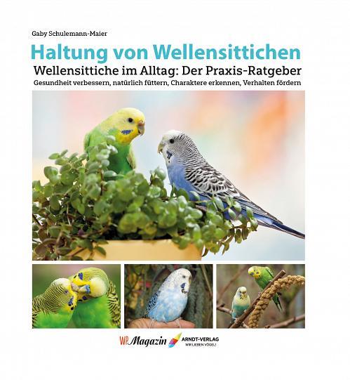 Cover: 9783911559003 | Haltung von Wellensittichen | Gaby Schulemann-Maier | Buch | 116 S.