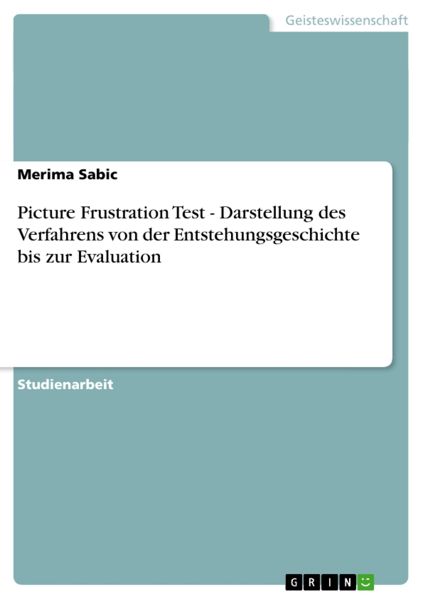 Cover: 9783638880480 | Picture Frustration Test - Darstellung des Verfahrens von der...