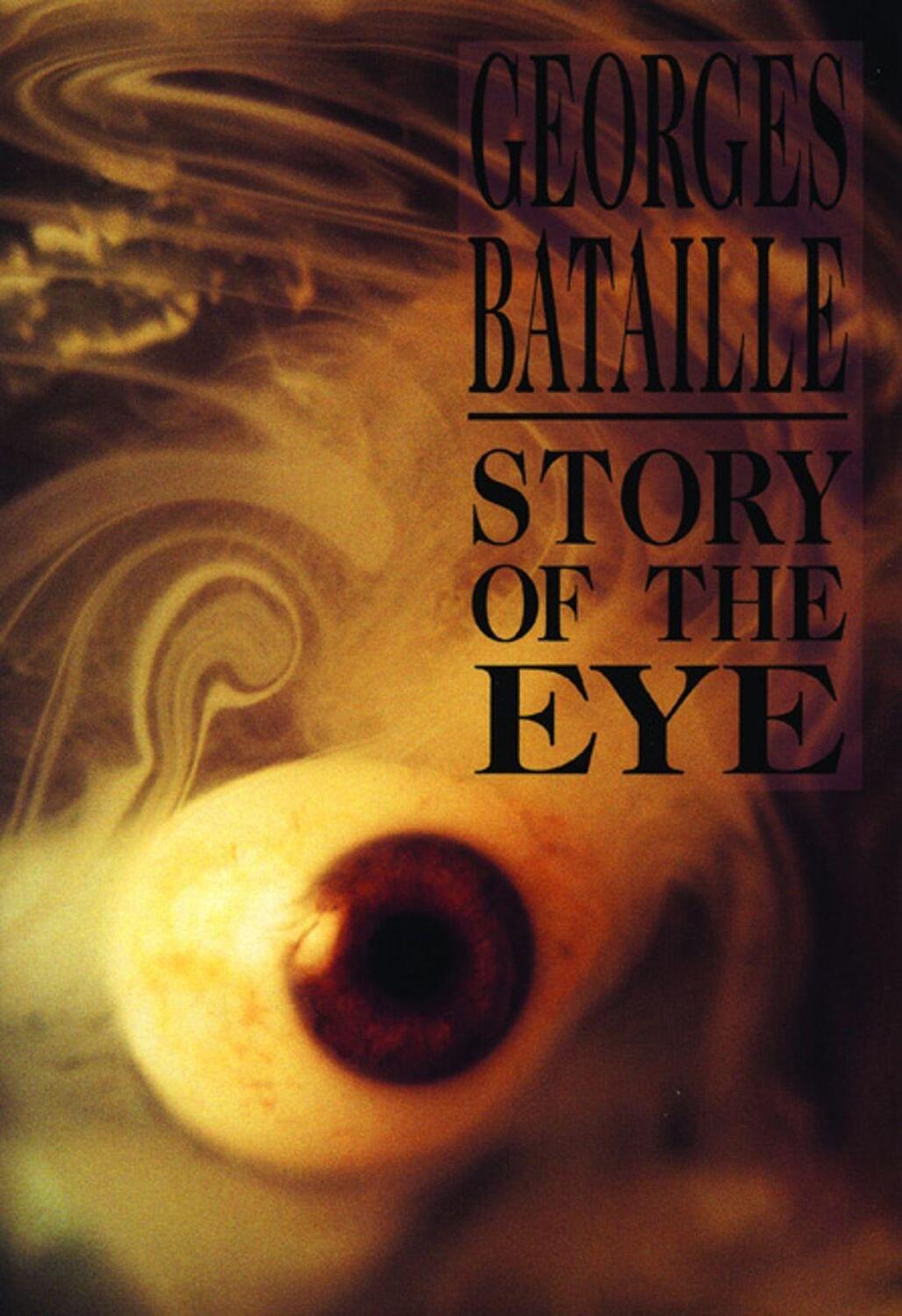 Cover: 9780872862098 | Story of the Eye | Georges Bataille | Taschenbuch | Englisch | 1987