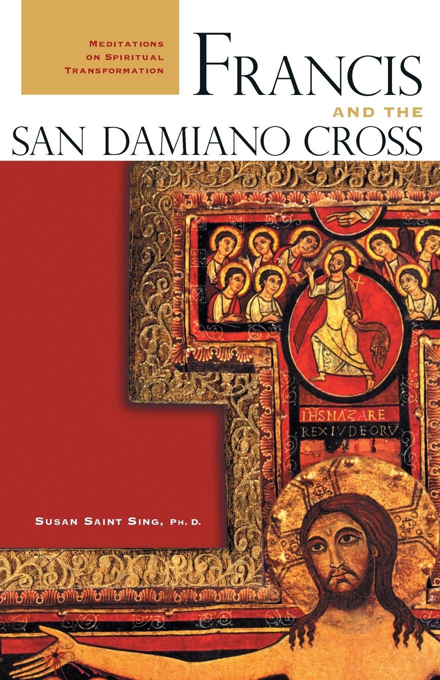 Cover: 9780867167351 | Francis and the San Damiano Cross | Susan Saint Sing | Taschenbuch