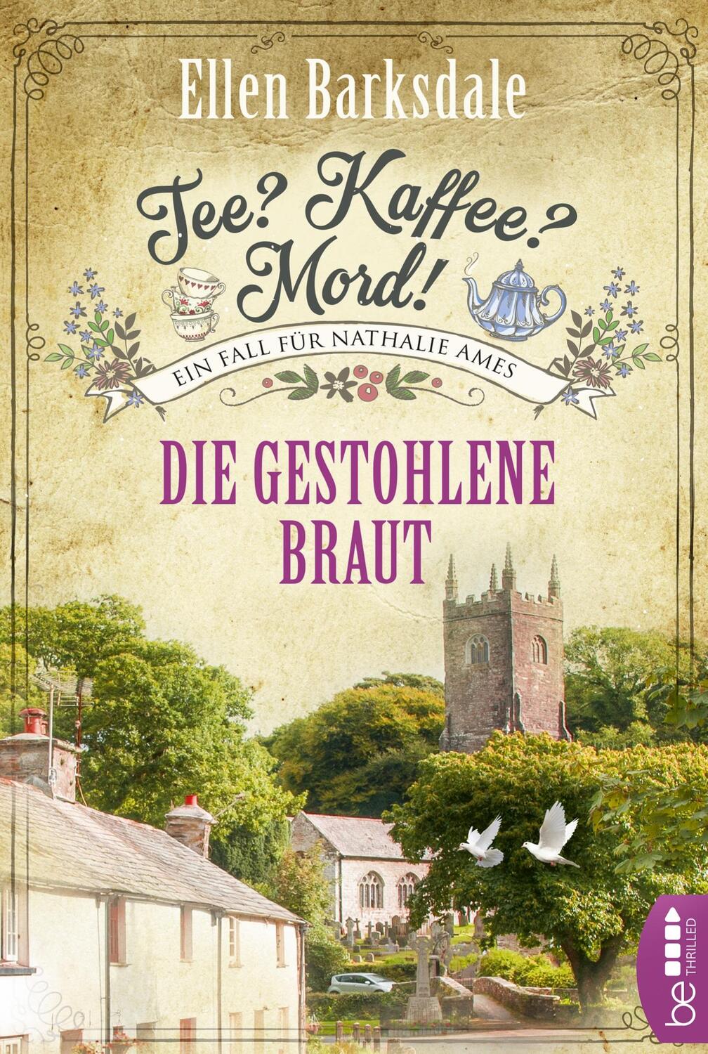 Cover: 9783741302435 | Tee? Kaffee? Mord! Die gestohlene Braut | Ellen Barksdale | Buch