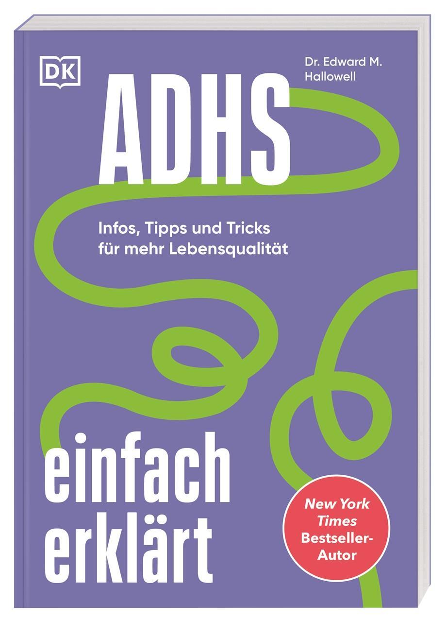 Cover: 9783831048588 | ADHS einfach erklärt | Edward M. Hallowell | Taschenbuch | 224 S.