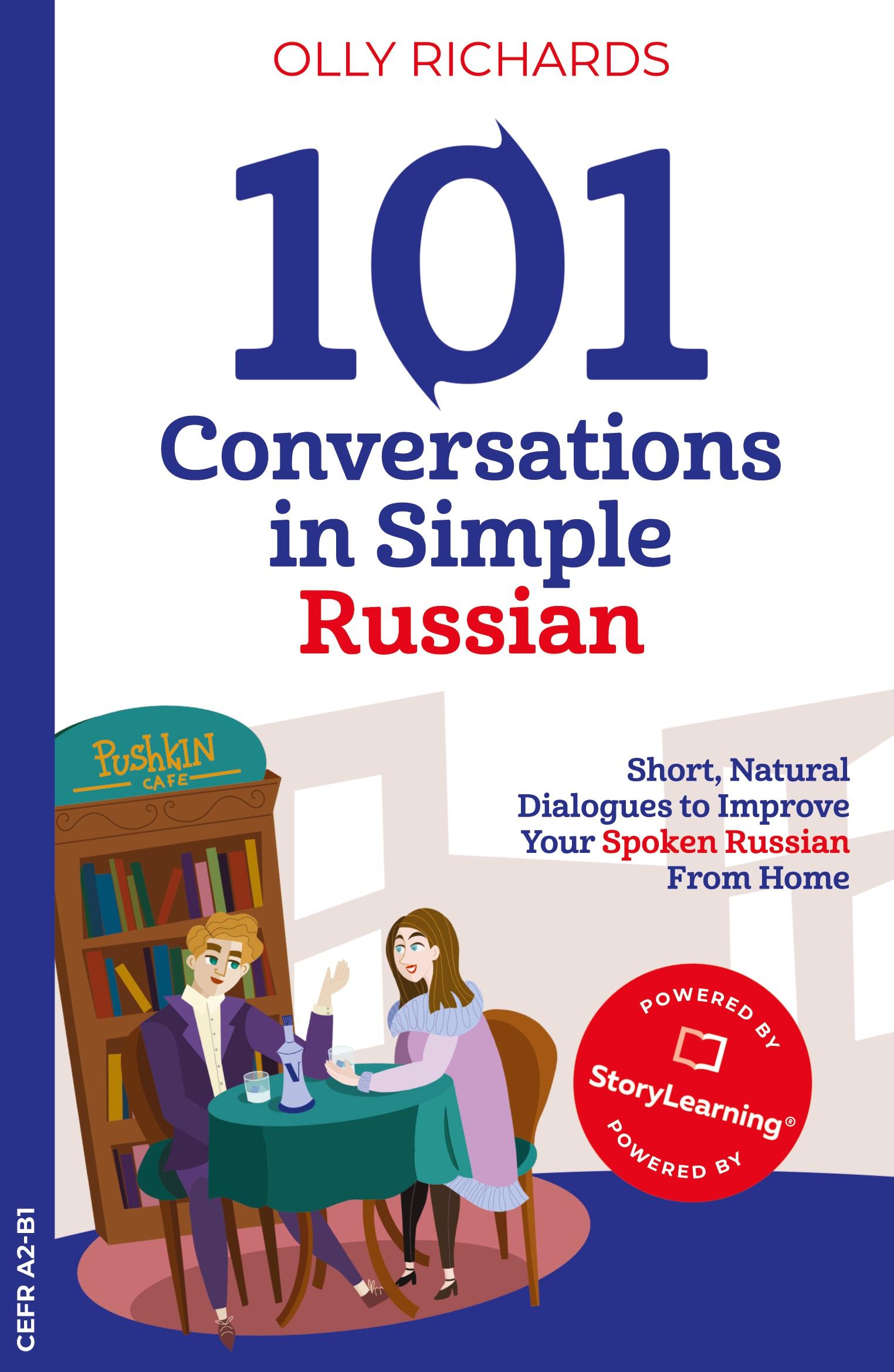 Cover: 9781914190056 | 101 Conversations in Simple Russian | Olly Richards | Taschenbuch