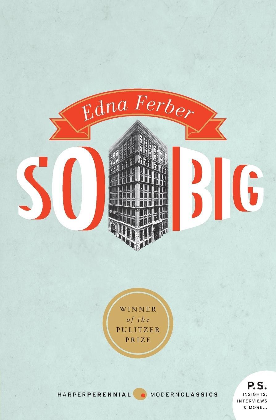 Cover: 9780061859984 | So Big | Edna Ferber | Taschenbuch | Paperback | Englisch | 2010