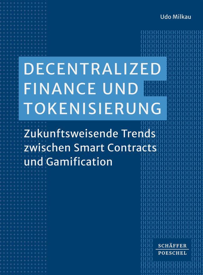 Cover: 9783791057903 | Decentralized Finance und Tokenisierung | Udo Milkau | Buch | 344 S.