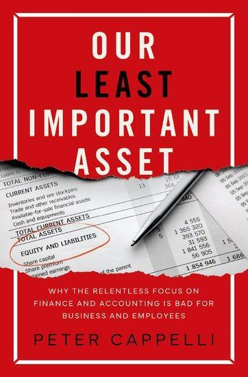 Cover: 9780197629802 | Our Least Important Asset | Peter Cappelli | Buch | Gebunden | 2023