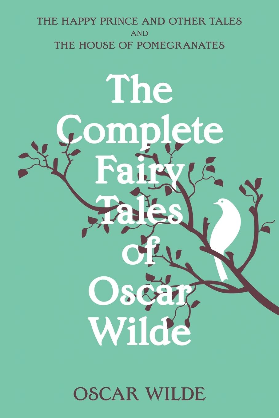 Cover: 9781957240893 | The Complete Fairy Tales of Oscar Wilde (Warbler Classics Annotated...