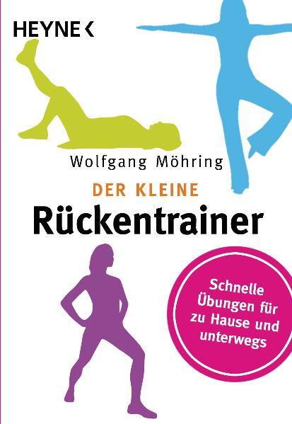 Cover: 9783453214217 | Der kleine Rückentrainer | Schnelle Übungen für zu Hause und unterwegs