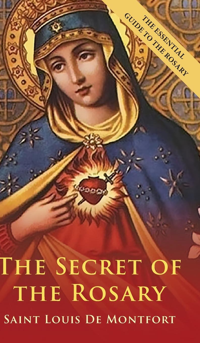 Cover: 9781648371417 | The Secret Of The Rosary | St. Louis de Montfort | Buch | Englisch