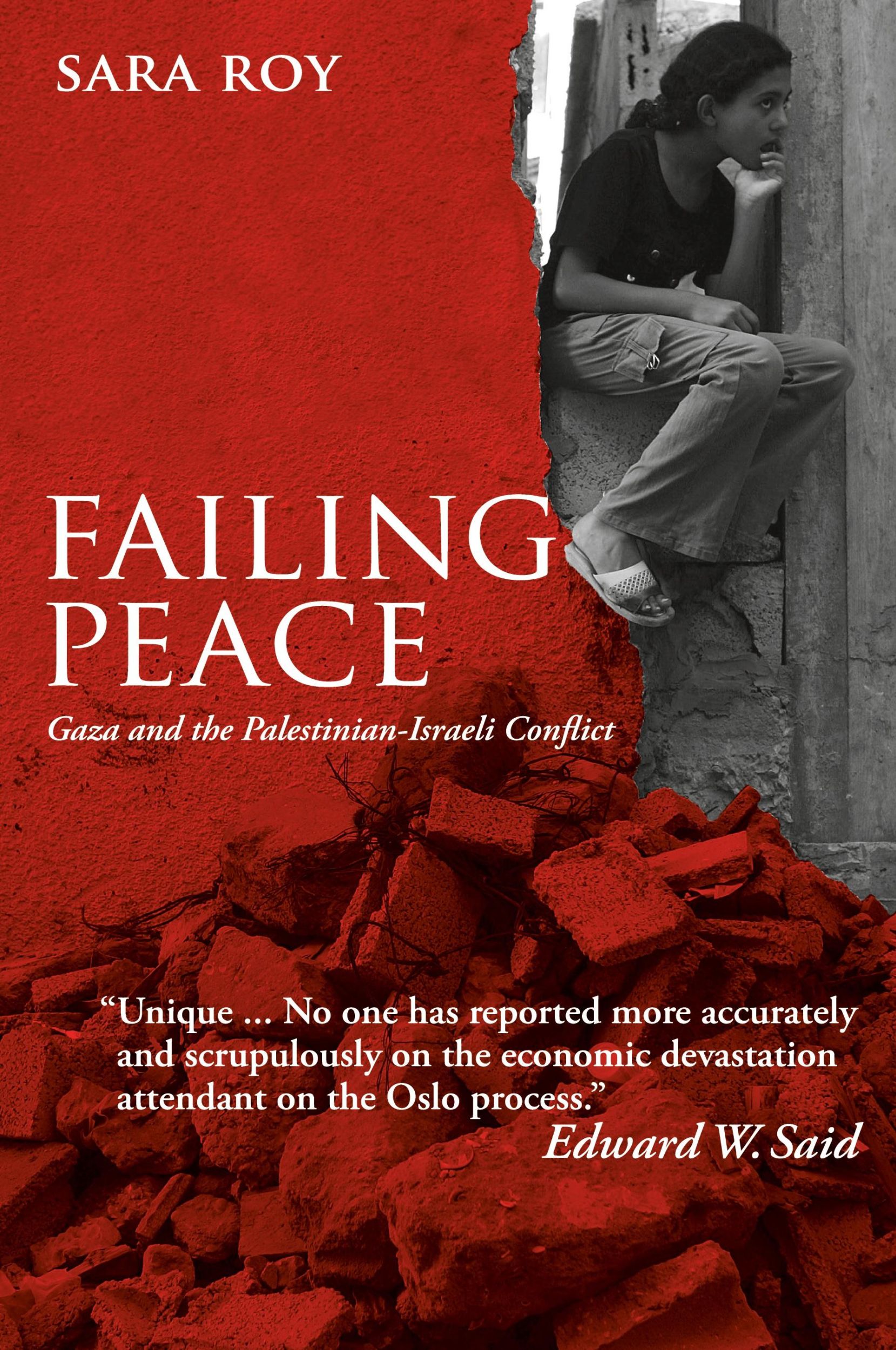 Cover: 9780745322346 | Failing Peace | Gaza And The Palestinian-Israeli Conflict | Sara Roy