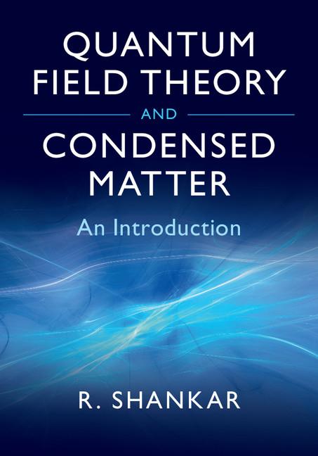 Cover: 9780521592109 | Quantum Field Theory and Condensed Matter | Ramamurti Shankar | Buch