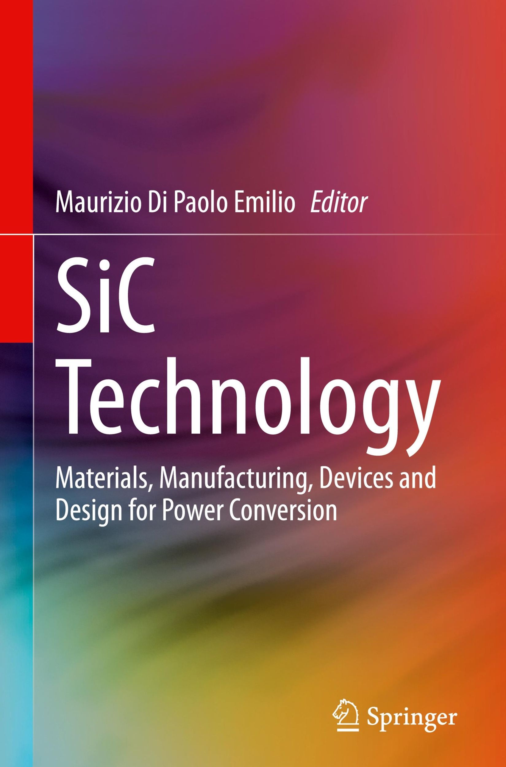 Cover: 9783031634178 | SiC Technology | Maurizio Di Paolo Emilio | Buch | xiv | Englisch