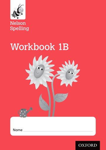 Cover: 9781408524138 | Jackman, J: Nelson Spelling Workbook 1B Year 1/P2 (Red Level | Jackman