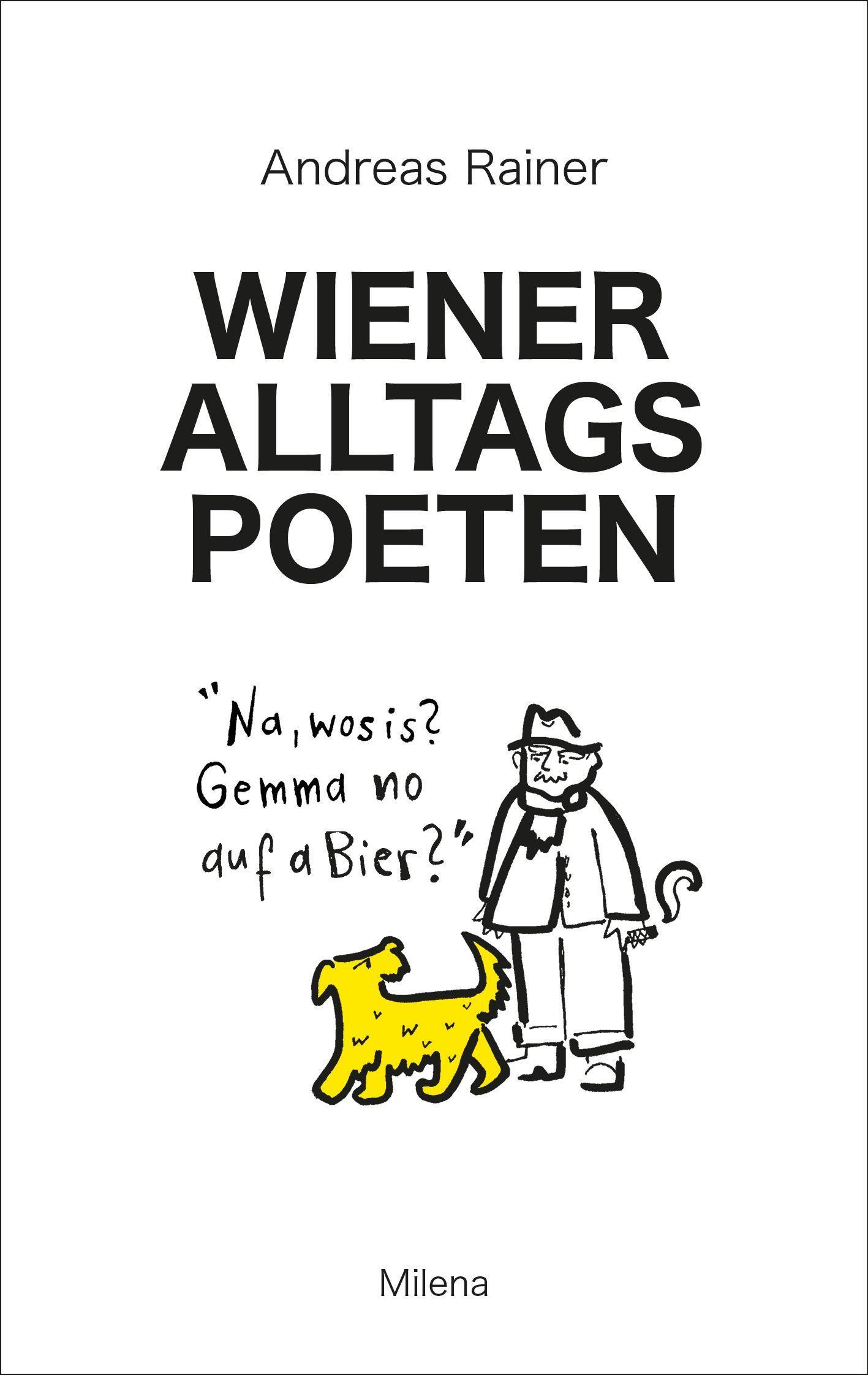 Cover: 9783903184695 | Wiener Alltagspoeten | Andreas Rainer | Buch | 101 S. | Deutsch | 2021