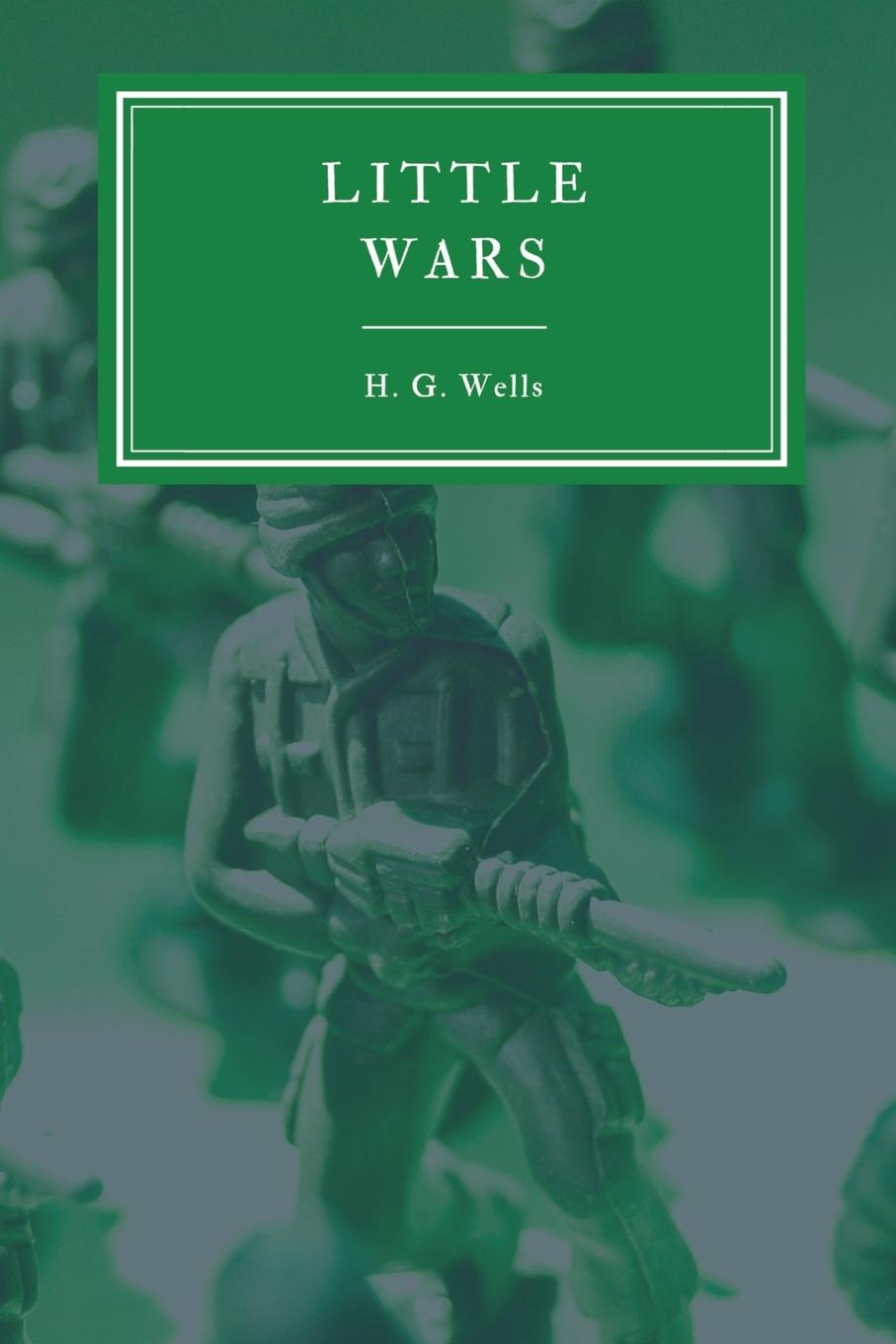 Cover: 9781912680290 | Little Wars and Floor Games | H G Wells | Taschenbuch | Englisch