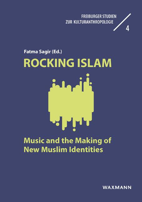 Cover: 9783830943969 | Rocking Islam | Fatma Sagir | Taschenbuch | 190 S. | Englisch | 2021