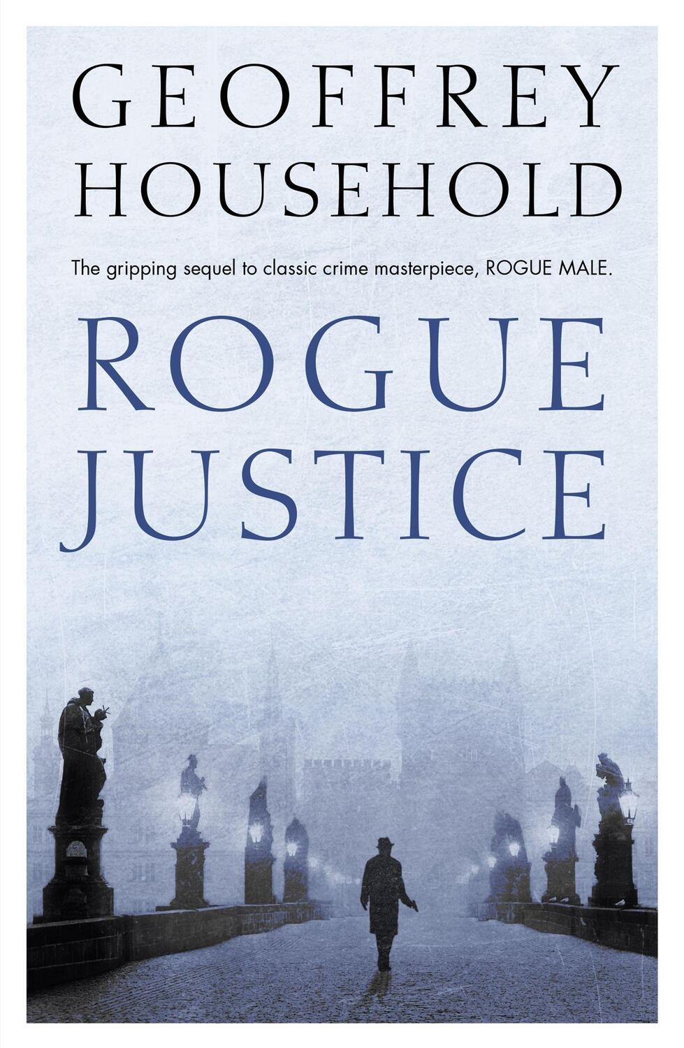 Cover: 9781780222103 | Rogue Justice | Geoffrey Household | Taschenbuch | Englisch | 2017