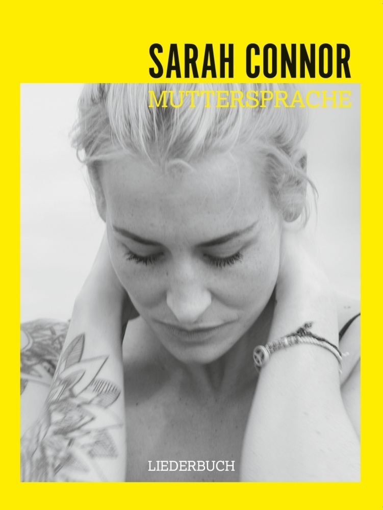 Cover: 9783865439093 | Sarah Connor: Muttersprache | Sarah Connor | Taschenbuch | 2016