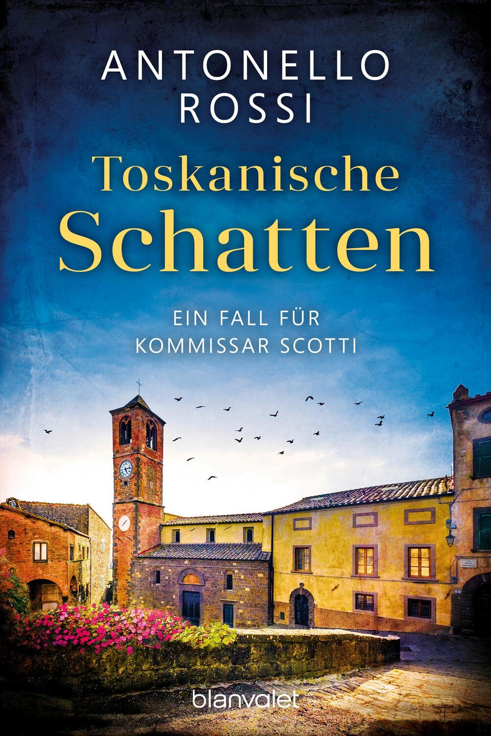 Cover: 9783734113352 | Toskanische Schatten | Ein Fall für Kommissar Scotti | Antonello Rossi