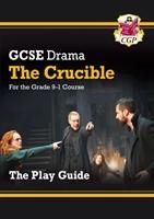 Cover: 9781782949657 | GCSE Drama Play Guide - The Crucible | Cgp Books | Taschenbuch | 2018