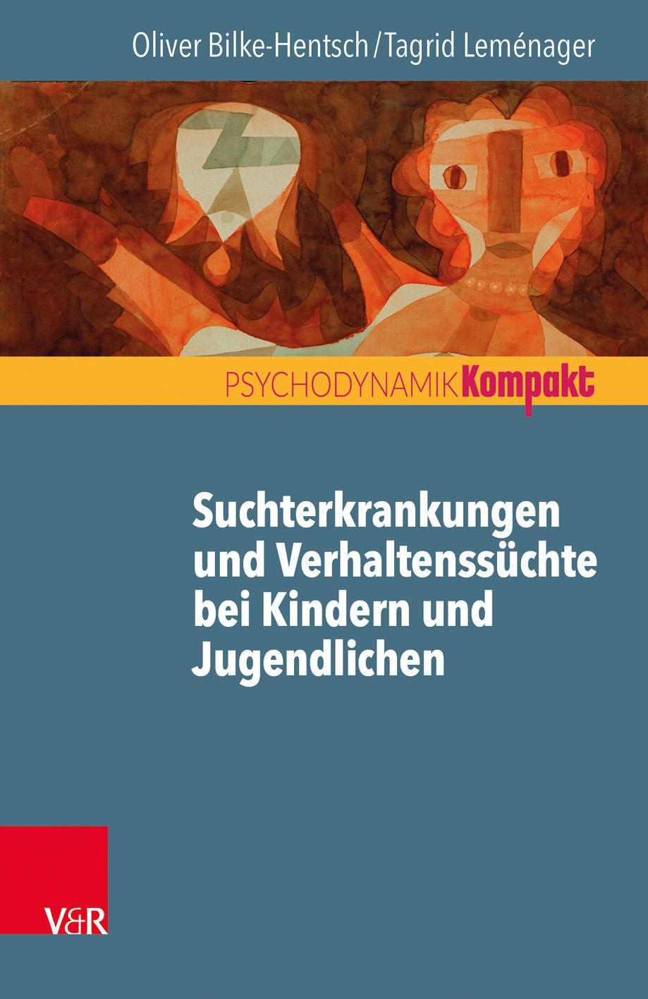 Cover: 9783525406458 | Suchterkrankungen und Verhaltenssüchte bei Jugendlichen und jungen...