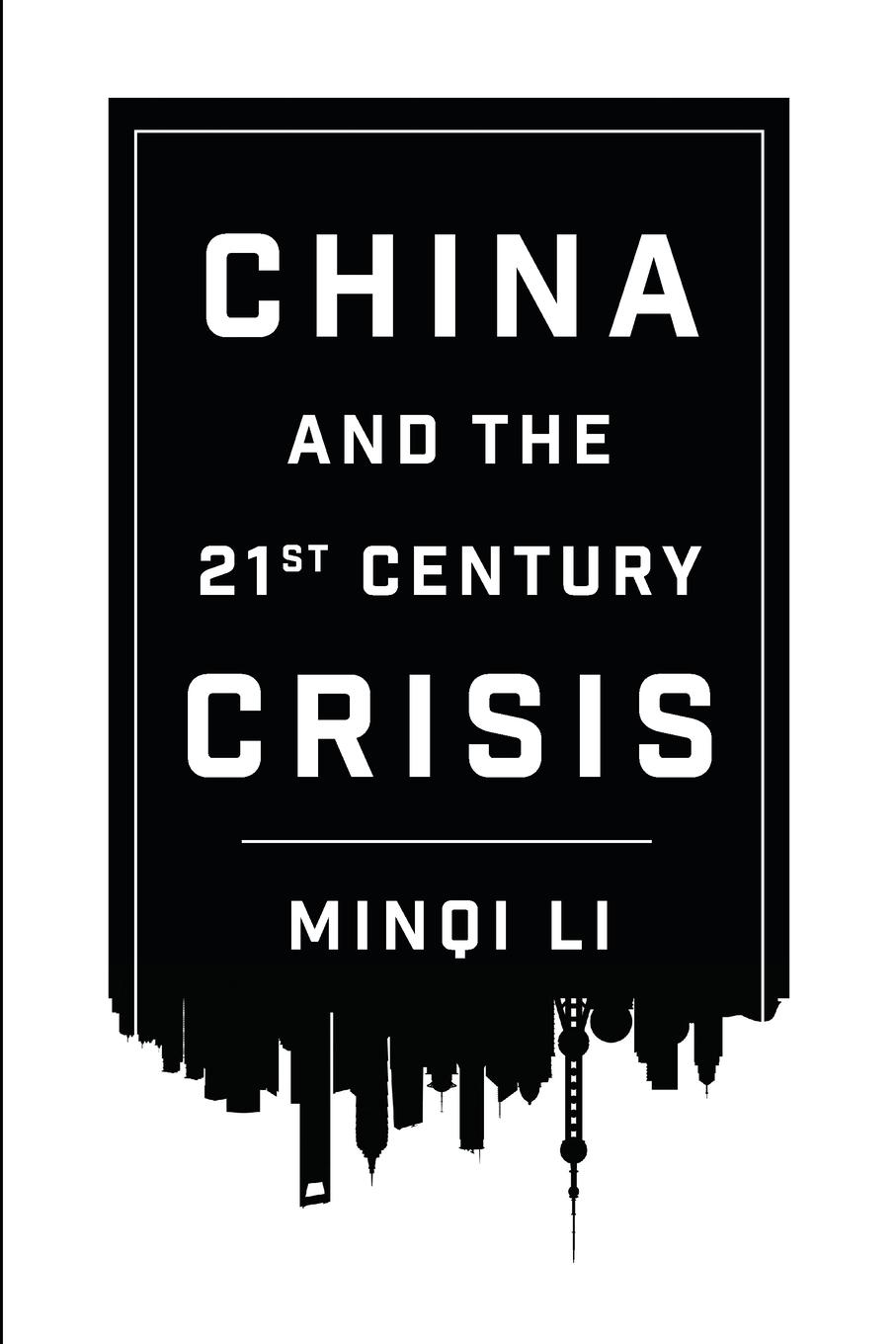 Cover: 9780745335384 | China and the 21st Century Crisis | Minqi Li | Taschenbuch | Englisch