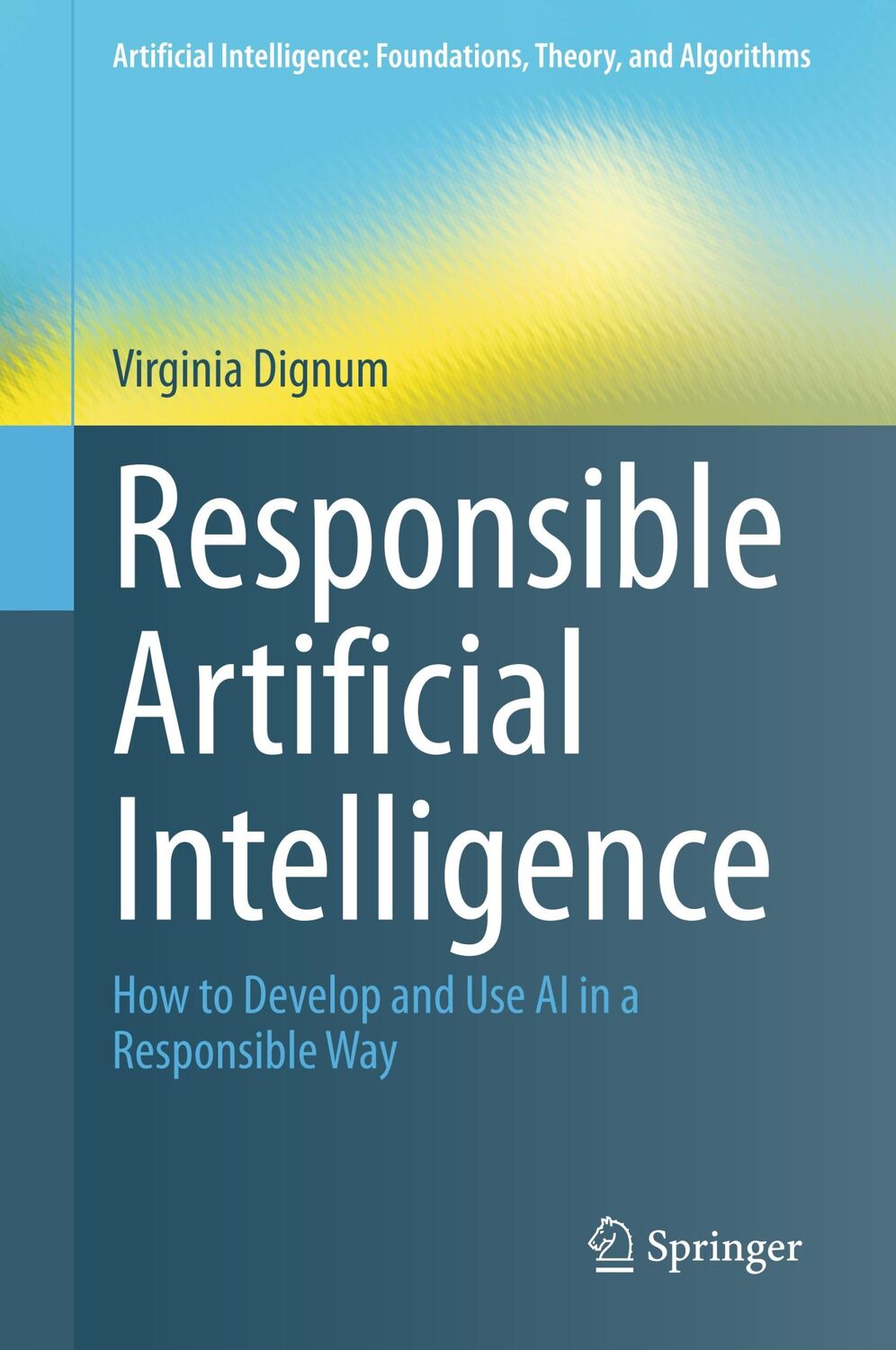 Cover: 9783030303709 | Responsible Artificial Intelligence | Virginia Dignum | Buch | viii