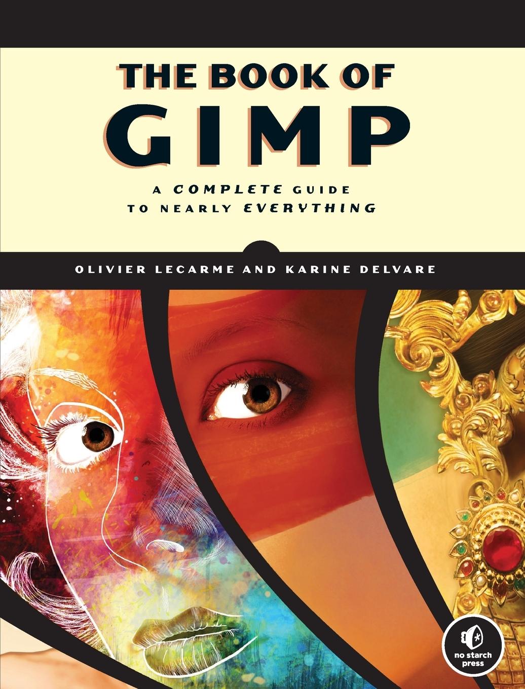 Cover: 9781593273835 | The Book of GIMP | A Complete Guide to Nearly Everything | Taschenbuch