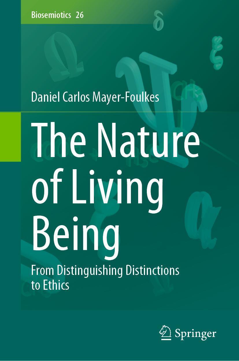 Cover: 9783031247880 | The Nature of Living Being | Daniel Carlos Mayer-Foulkes | Buch | xix