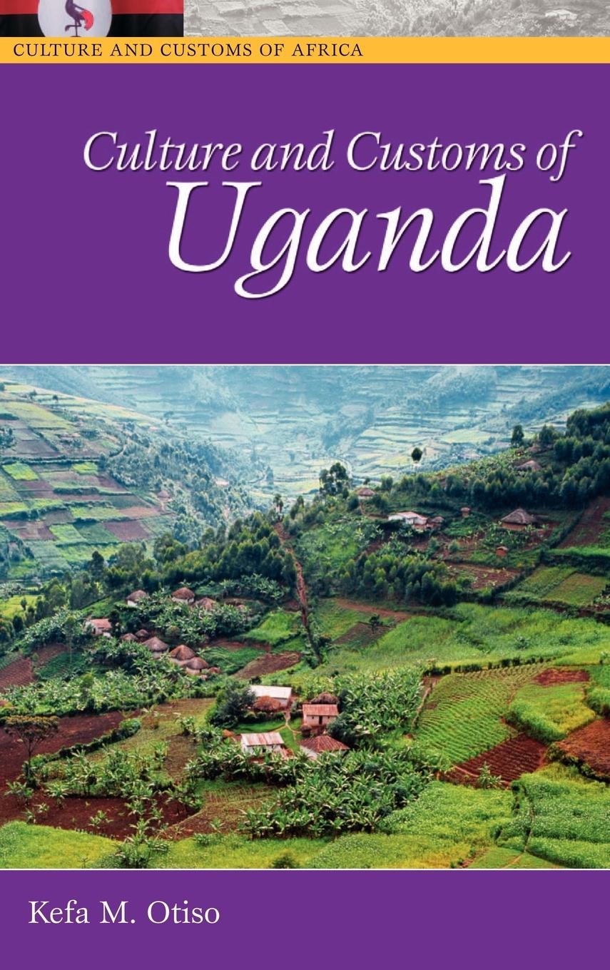 Cover: 9780313331480 | Culture and Customs of Uganda | Kefa M. Otiso | Buch | Englisch | 2000