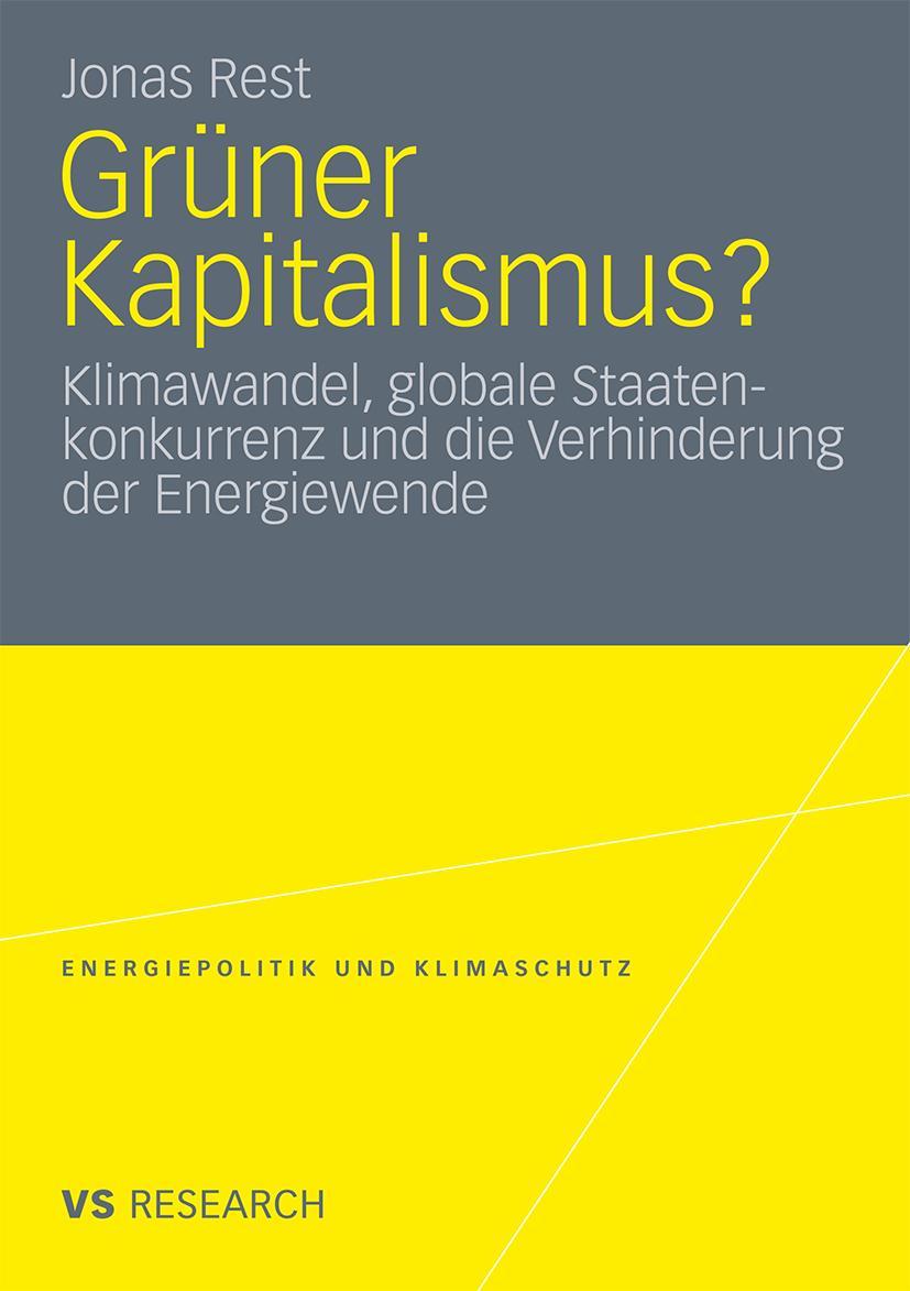 Cover: 9783531182353 | Grüner Kapitalismus? | Jonas Rest | Taschenbuch | 252 S. | Deutsch