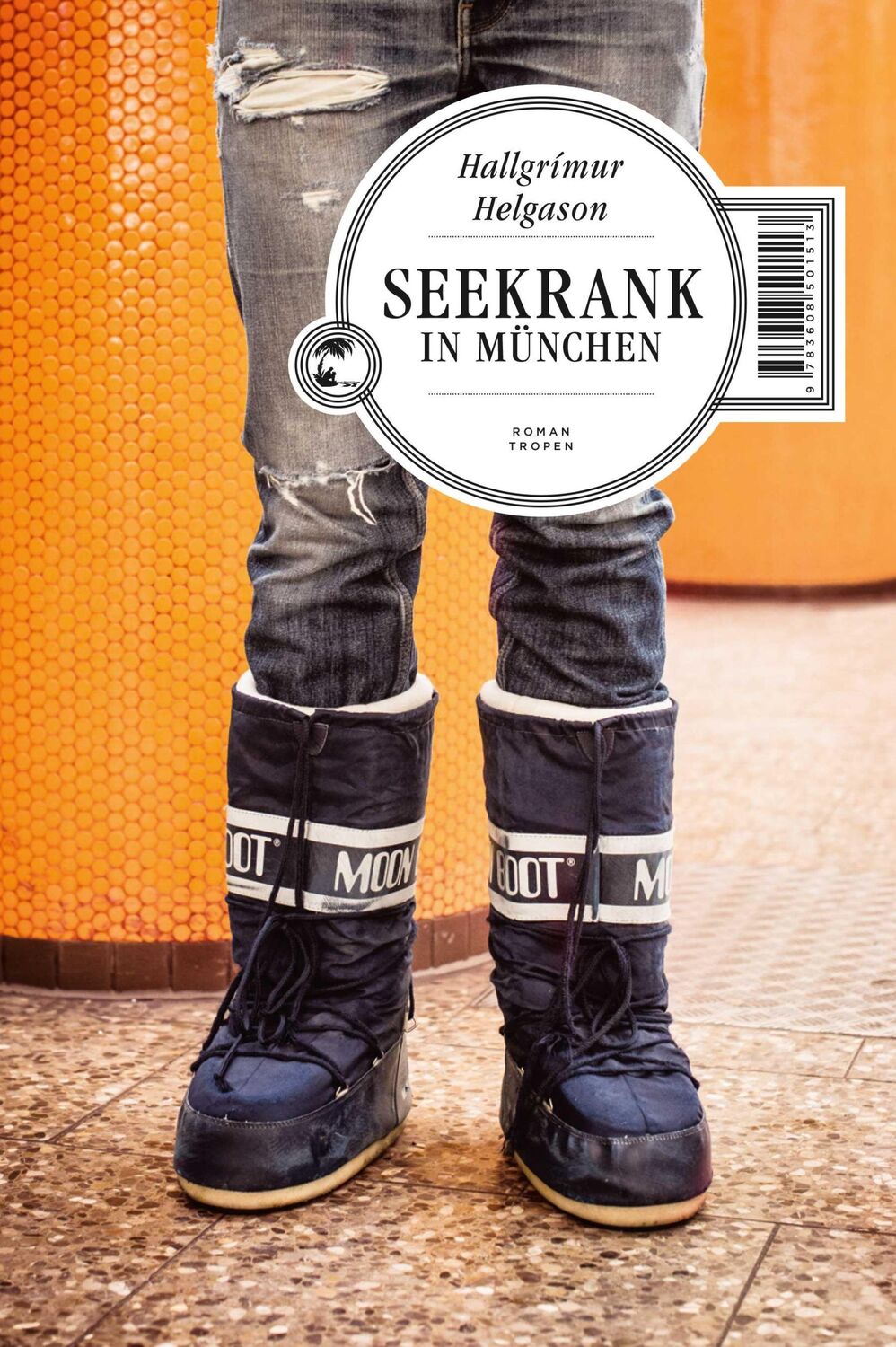 Cover: 9783608501513 | Seekrank in München | Hallgrímur Helgason | Buch | 416 S. | Deutsch