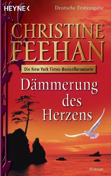 Cover: 9783453811614 | Dämmerung des Herzens | Drake-Schwestern 01 und 02 | Christine Feehan