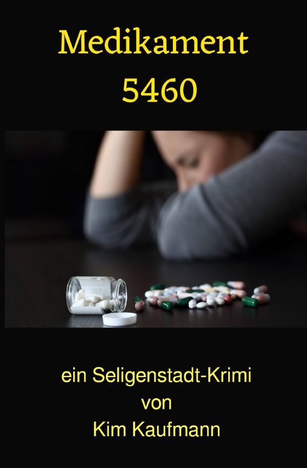 Cover: 9783758473913 | Medikament 5460 | DE | Kim Kaufmann | Taschenbuch | 424 S. | Deutsch