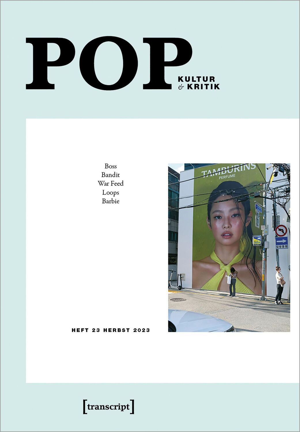 Cover: 9783837663600 | POP | Kultur &amp; Kritik (Jg. 12, 2/2023) | Thomas Hecken (u. a.) | Buch