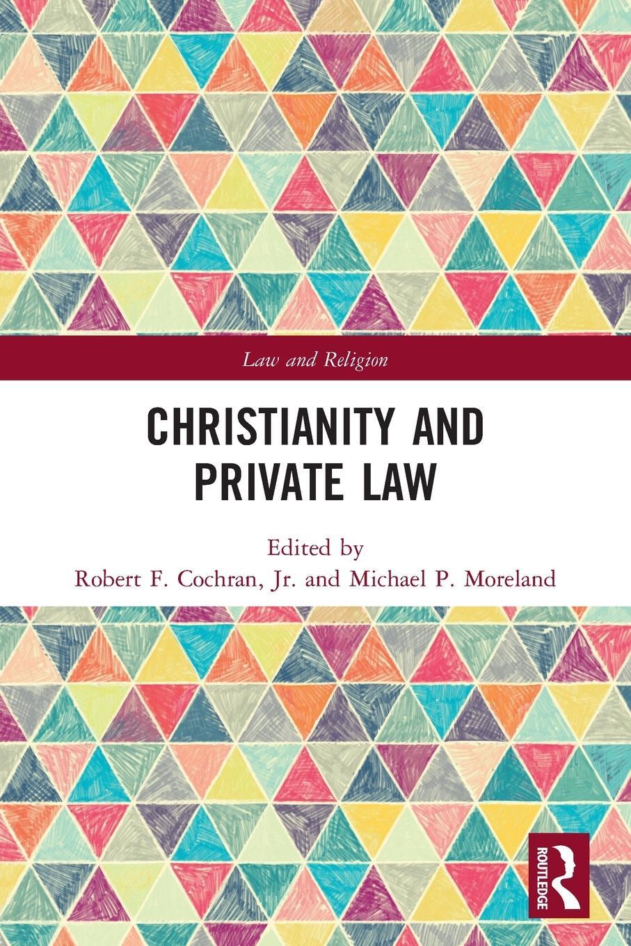 Cover: 9780367627775 | Christianity and Private Law | Jr Cochran (u. a.) | Taschenbuch | 2022