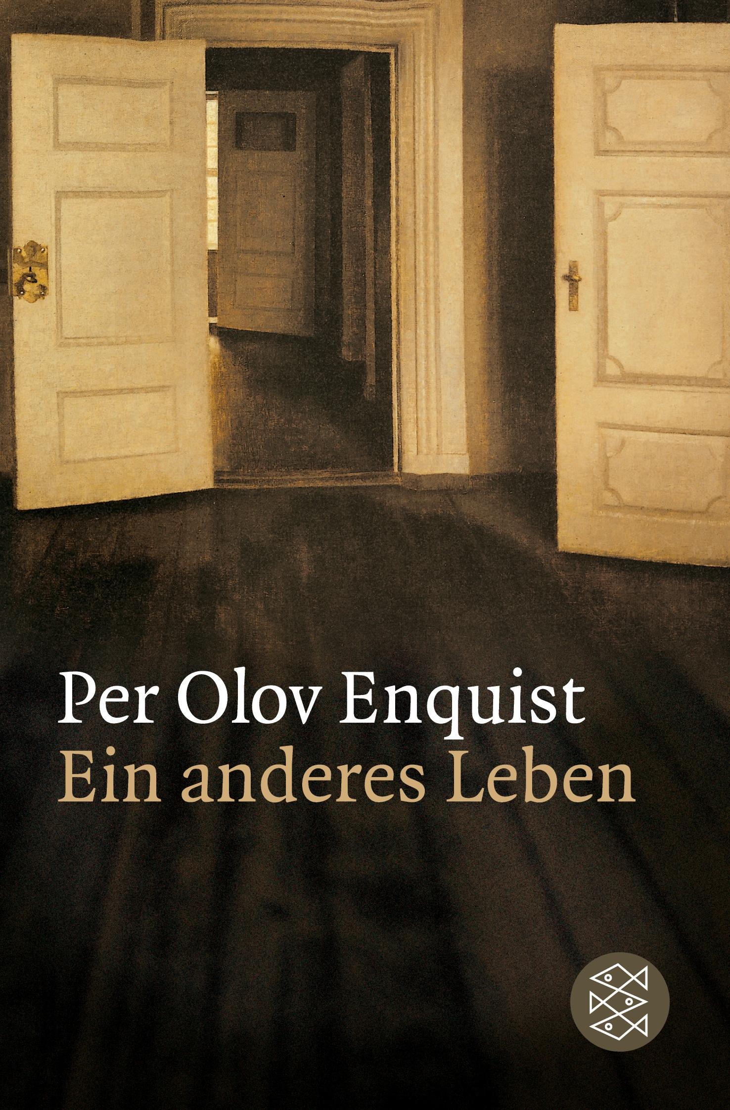 Cover: 9783596186006 | Ein anderes Leben | Roman | Per Olov Enquist | Taschenbuch | 544 S.