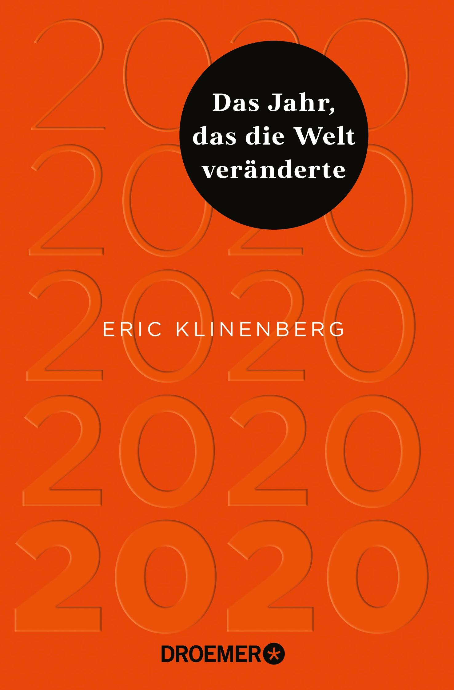 Cover: 9783426278819 | 2020 Das Jahr, das die Welt veränderte | Eric Klinenberg | Taschenbuch