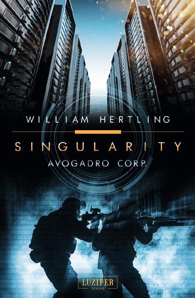 Cover: 9783958351608 | AVOGADRO CORP. | SciFi-Thriller | William Hertling | Taschenbuch