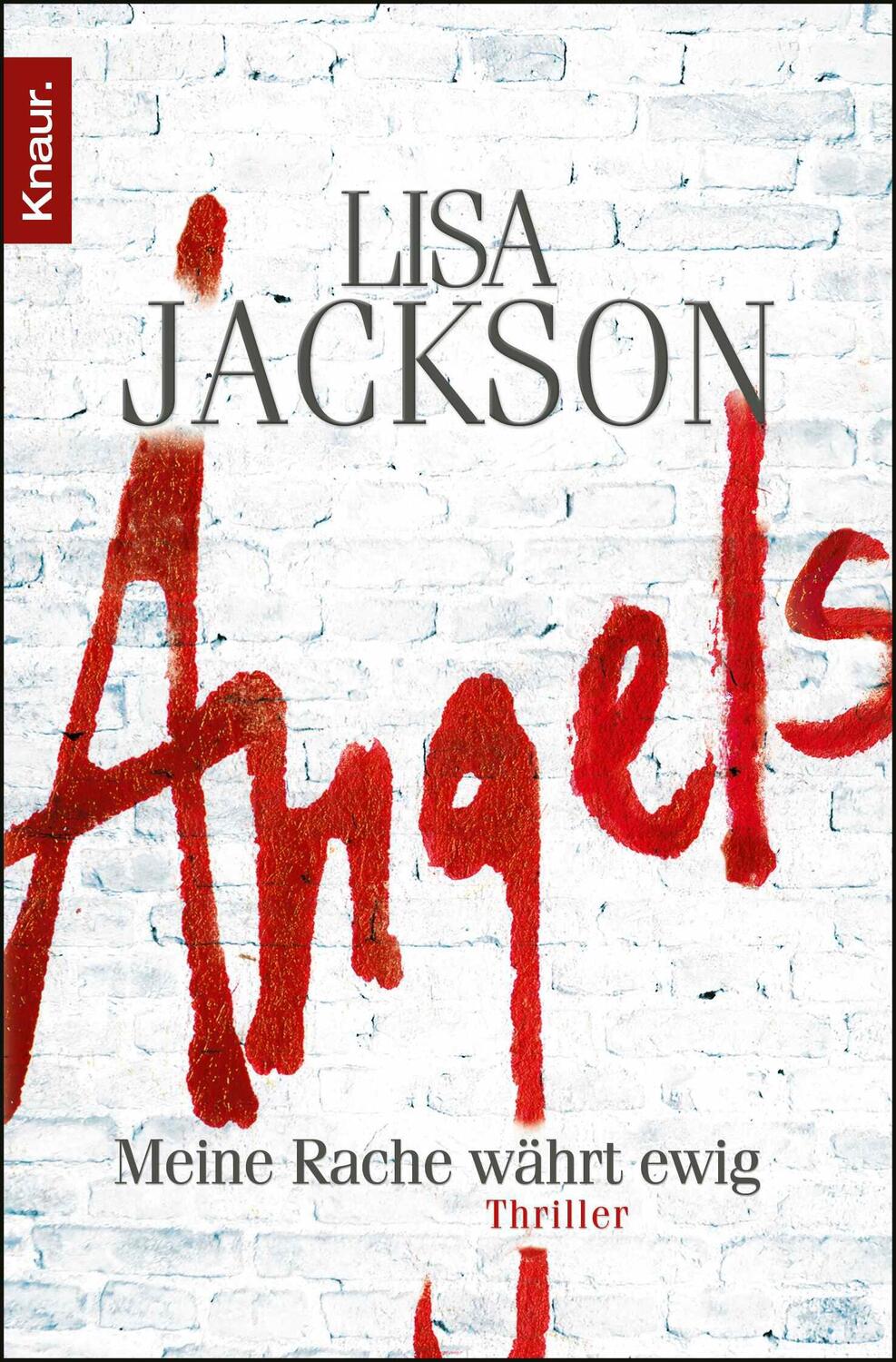 Cover: 9783426503478 | Angels | Meine Rache währt ewig | Lisa Jackson | Taschenbuch | 560 S.