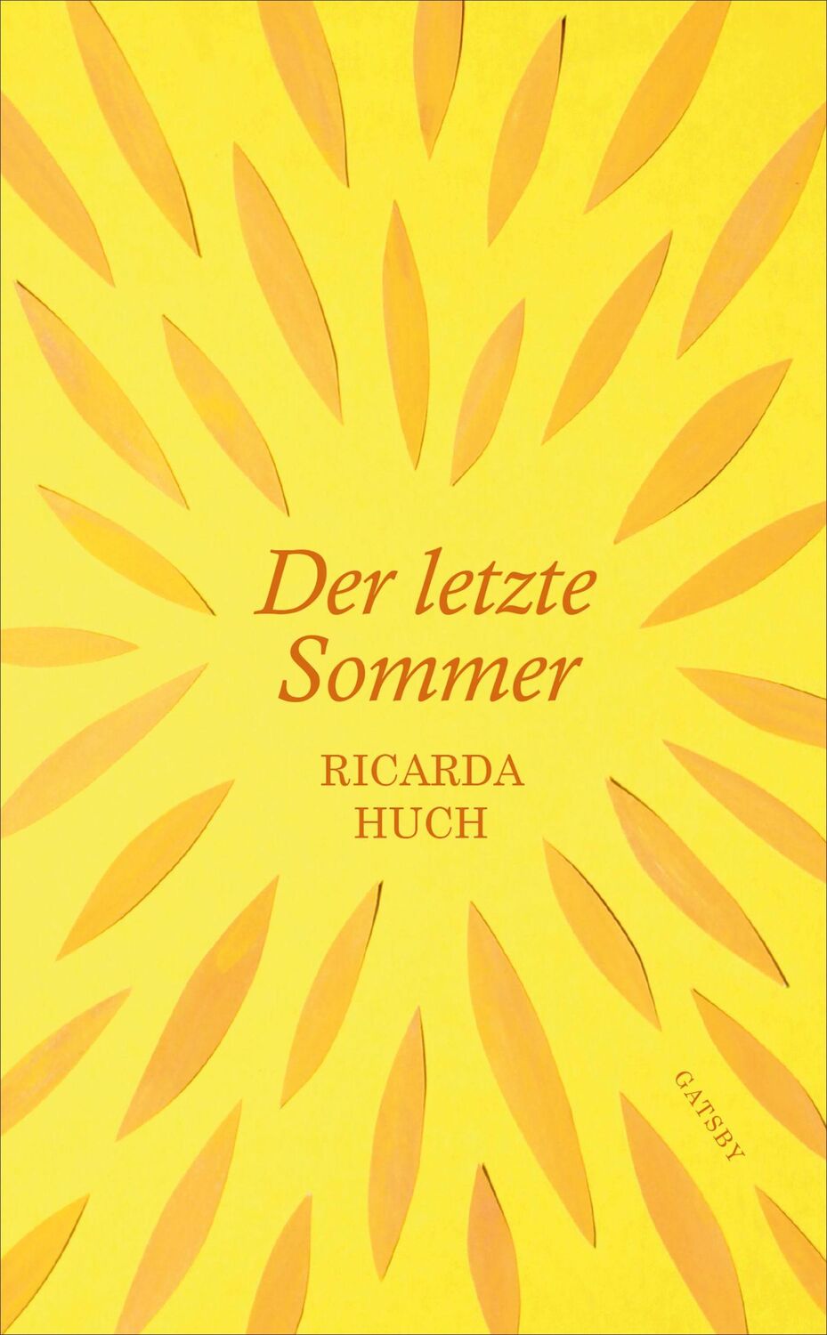 Cover: 9783311210085 | Der letzte Sommer | Ricarda Huch | Buch | 138 S. | Deutsch | 2019